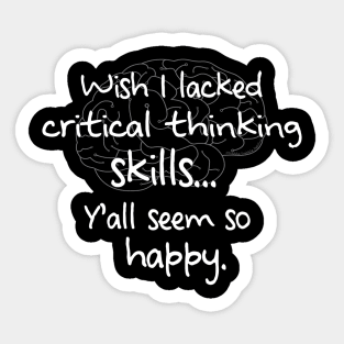 Funny Critical Thinking Meme Sticker